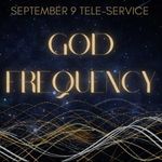 God Frequency: FREE Monthly Healing Prayer Service
